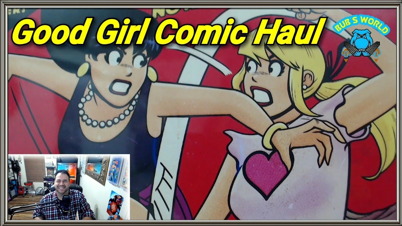 Good Girl Comic Haul & Thoughts on Variants.
