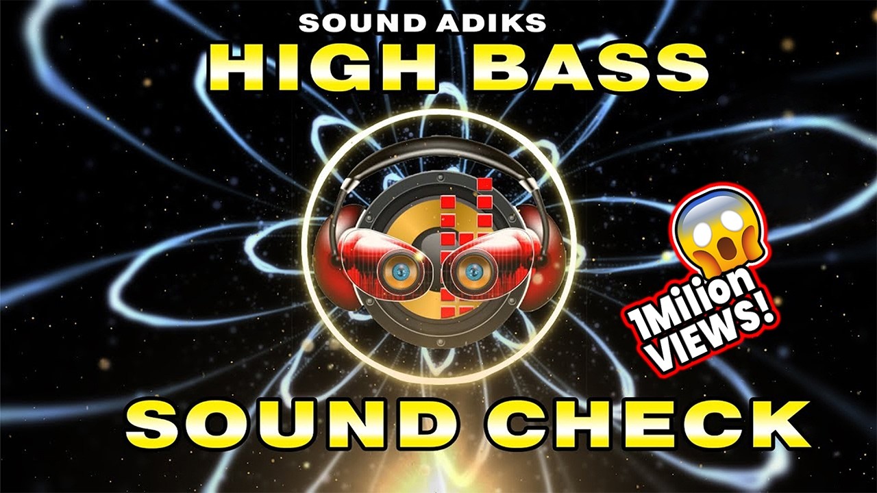 SUBWOOFER HIGH BASS | HI-MID-LOW | SOUND CHECK 2K25