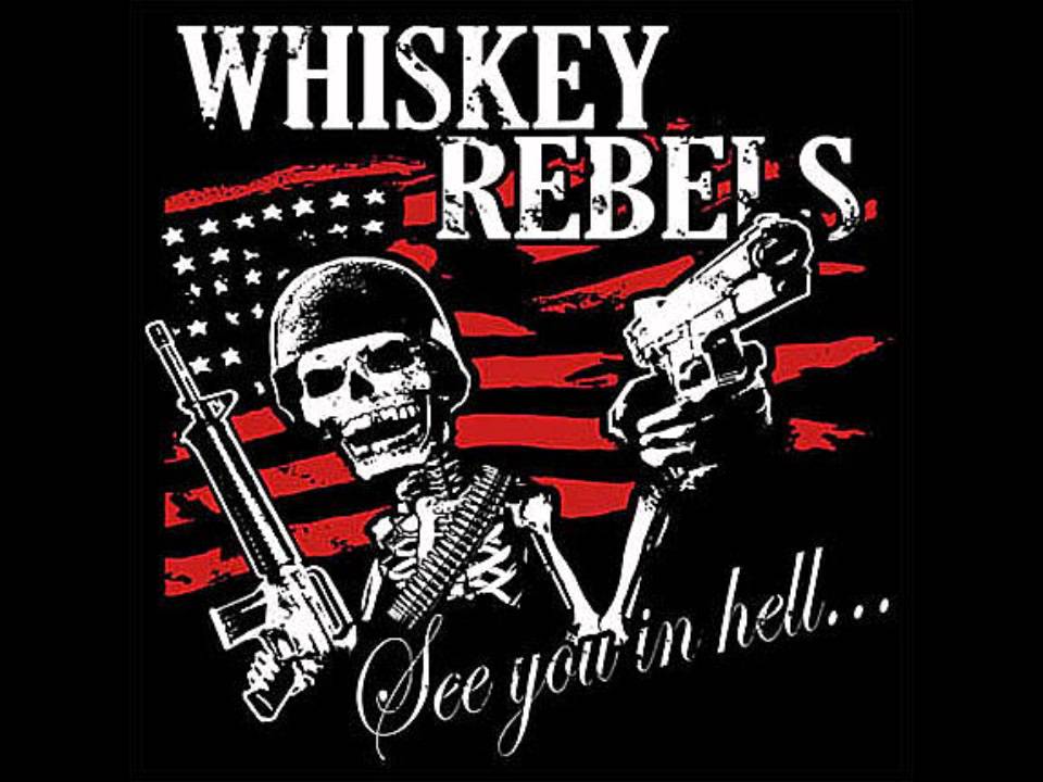 Whiskey Rebels- Pass The Ammo