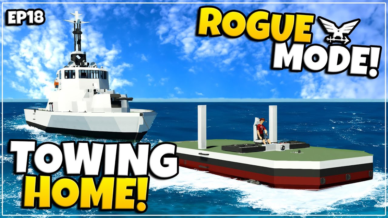 Я ОТБУКСИРОВАЛ СВОЮ ЛОДКУ ДОМОЙ! — Хардкорный режим Rogue — Stormworks — ЭПИЗОД 18