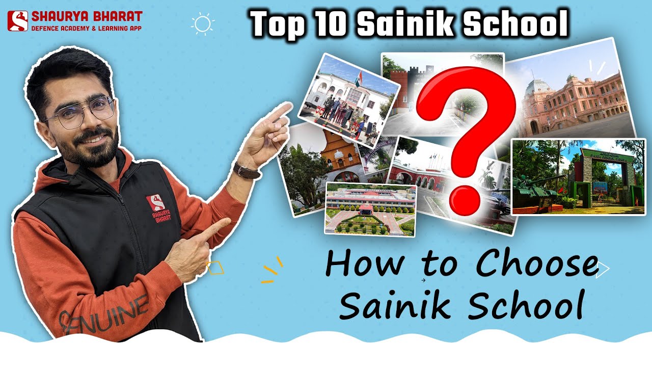 How to choose a Sainik School  | Top Sainik Schools in India | NDA Selection from Sainik Schools !!