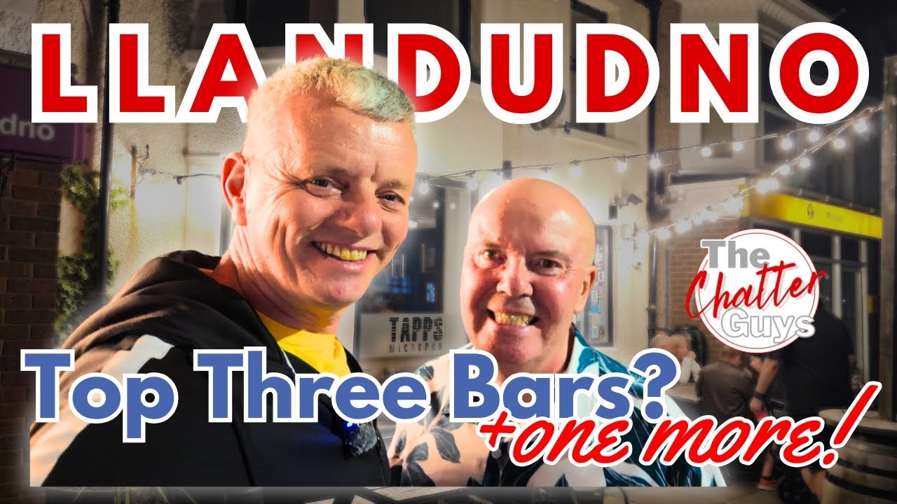 TOP 3 BARS in LLANDUDNO + one more!