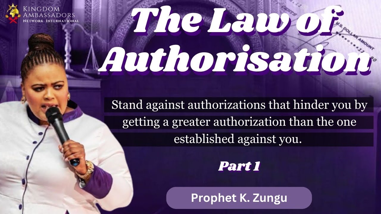 The Law Of Authorisation Series Part 1 || Prophet Khanyi Zungu