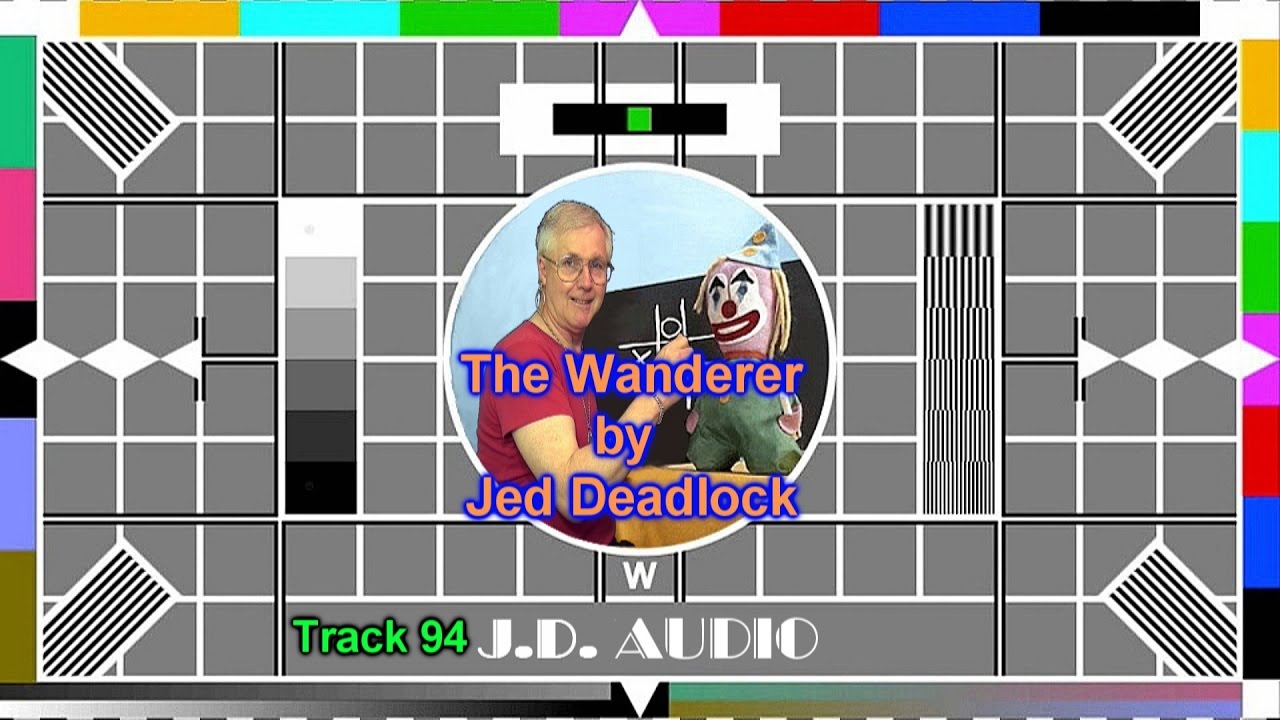 Track 94 The Wanderer by Jed Deadlock