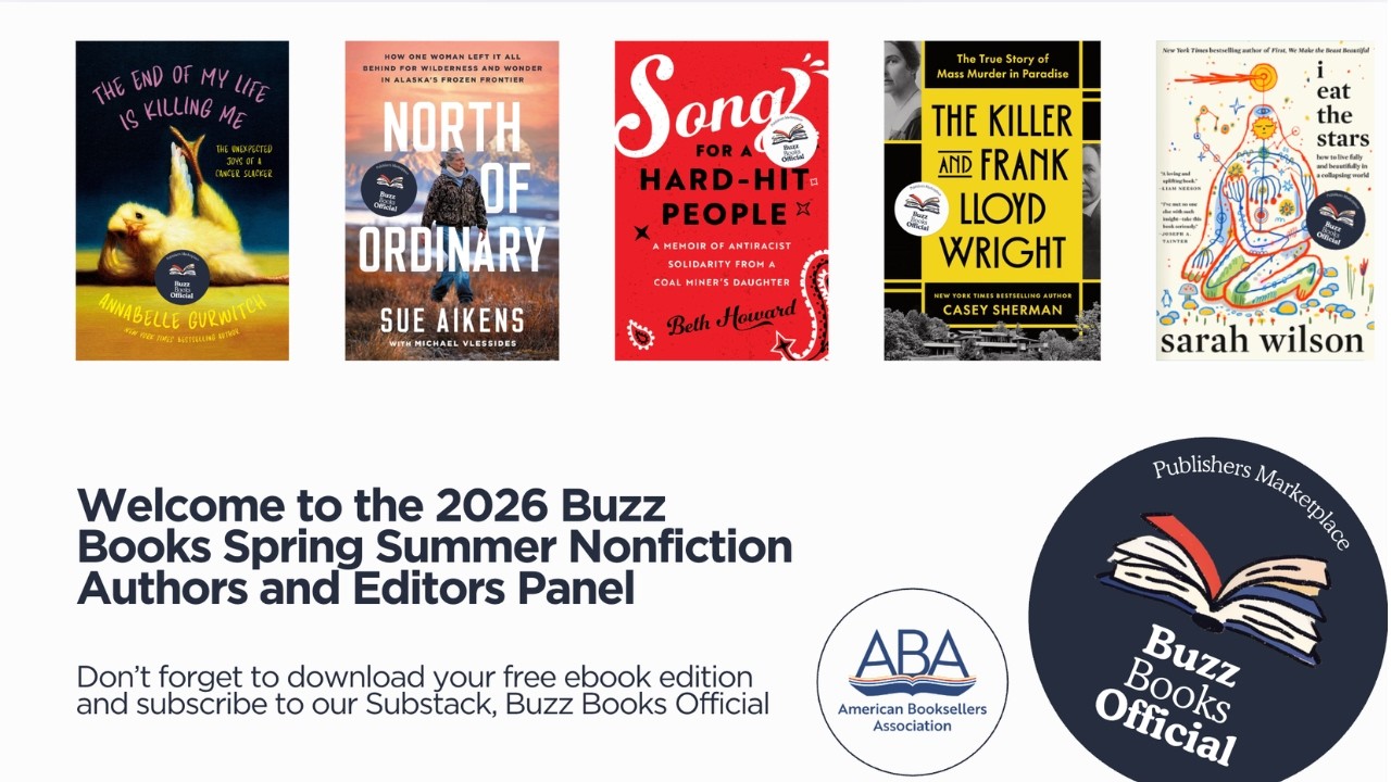 Buzz Books Spring/Summer '26 Nonfiction Authors and Editors Panel