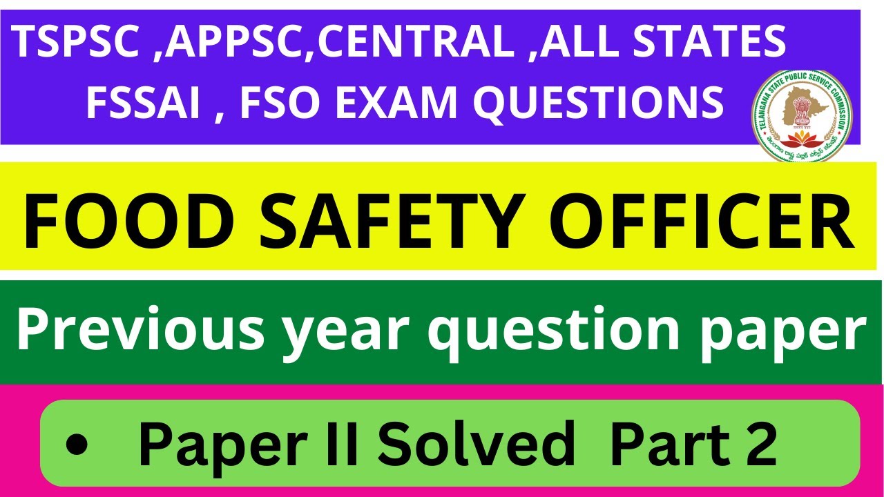 TSPSC Food safety officer previous year question paper with explanation || FSO solved paper | FSO