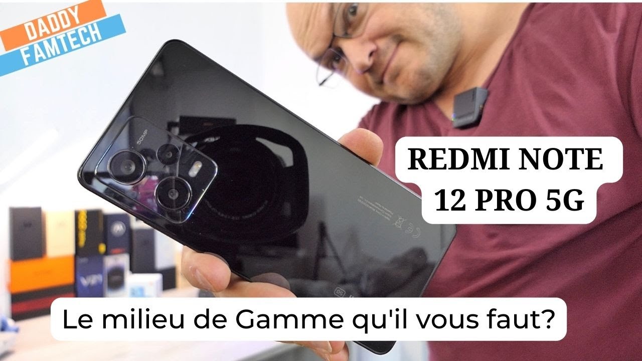 REDMI NOTE 12 PRO : A 305 euro Sympa le milieu de gamme !