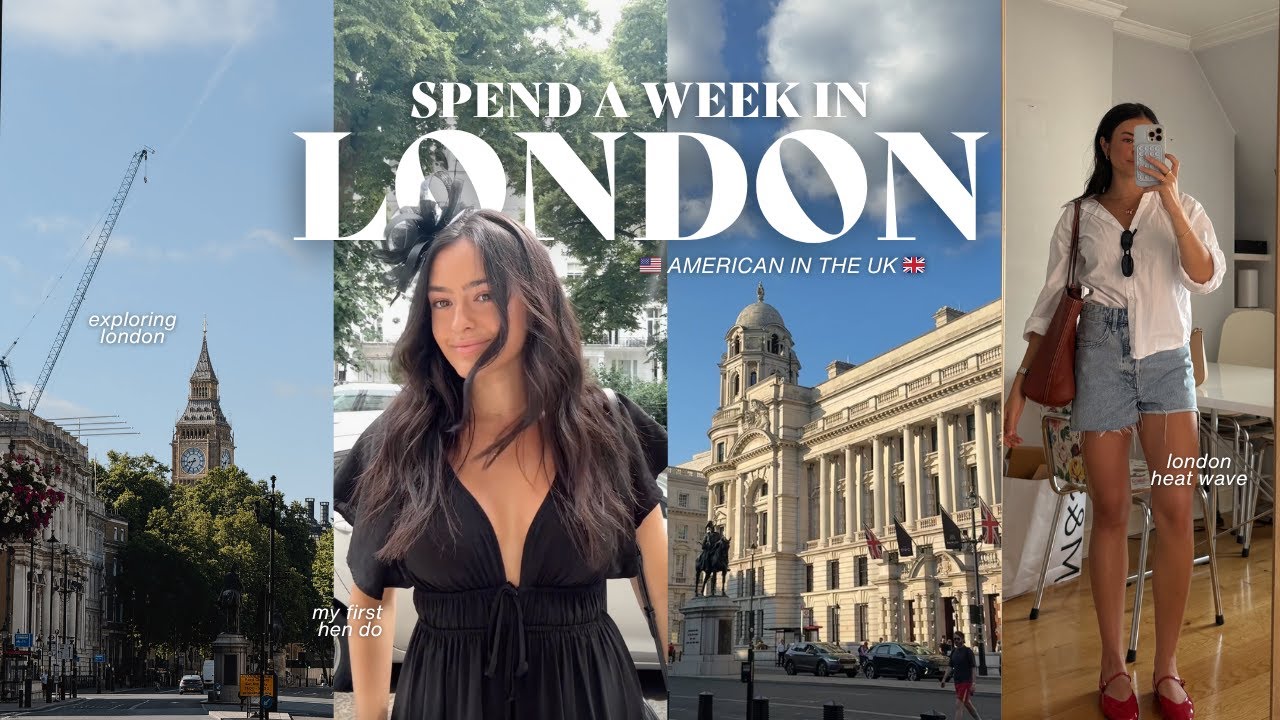 adjusting to life in LONDON as an american 🇬🇧💌🚇 exploring, coffee dates, and the heat wave!