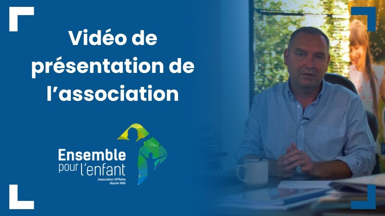 Vidéo de présentation de l’association