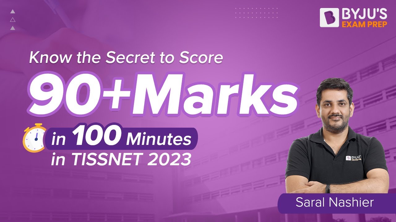 Know the Strategy to Score 90+ Marks in 100 Minutes | TISSNET 2023 | TISSNET Strategy #tiss2023