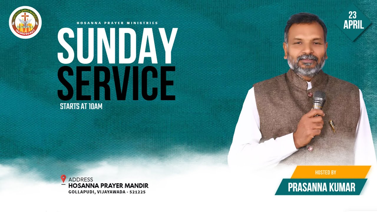23-04-2023 //Sunday Service Live // Pastor Prasanna Kumar