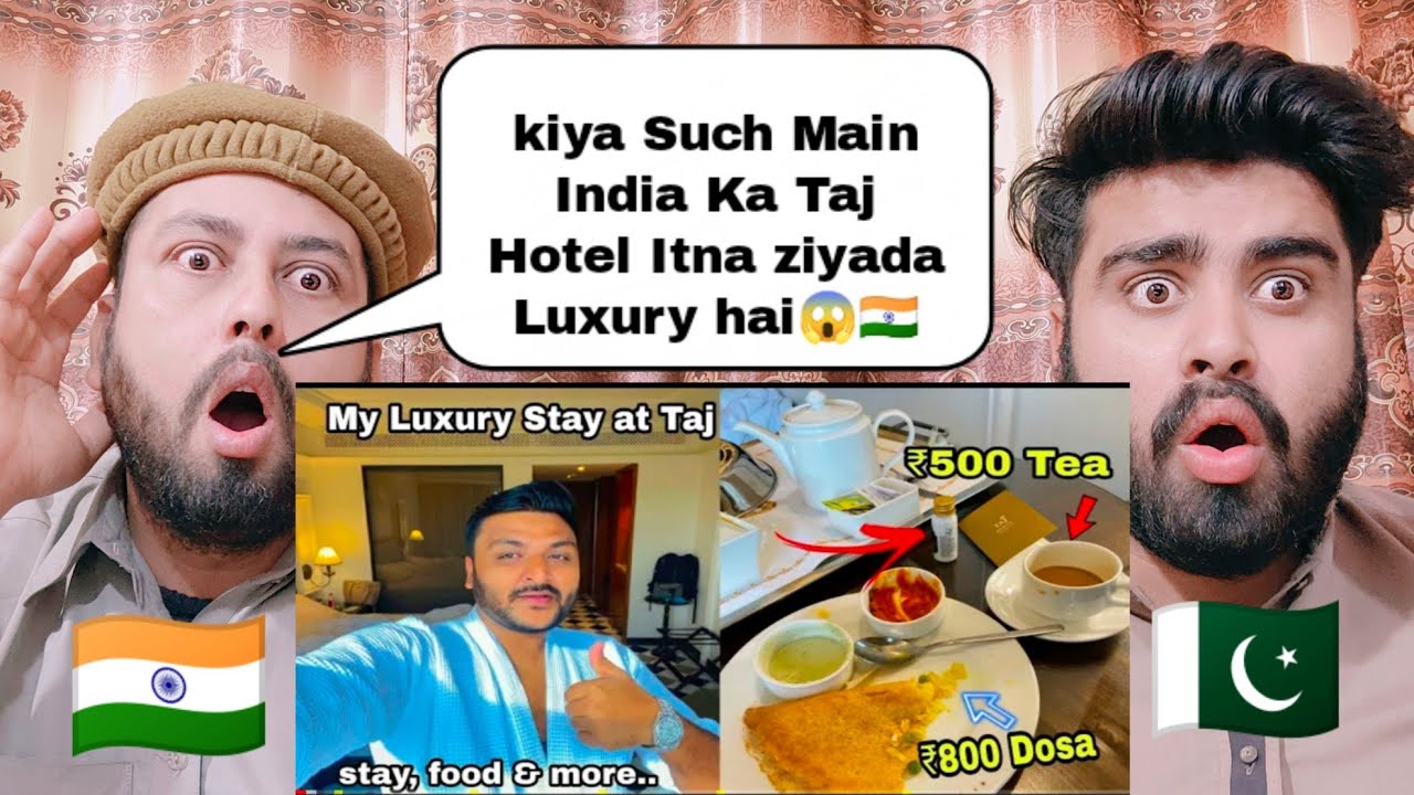 Taj Hotel Luxury Stay And Food Review  And More | 5 Star Taj Hotel Review | Shocking Pakistani React