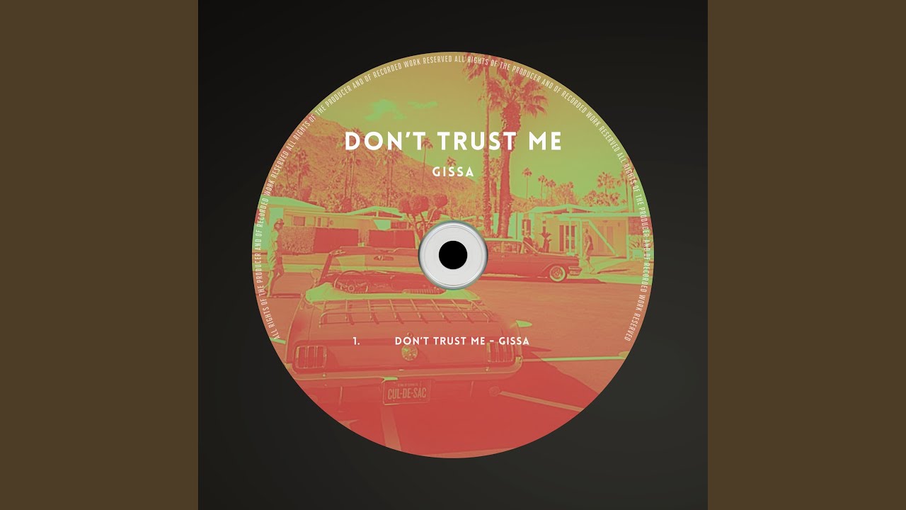 Don't Trust Me