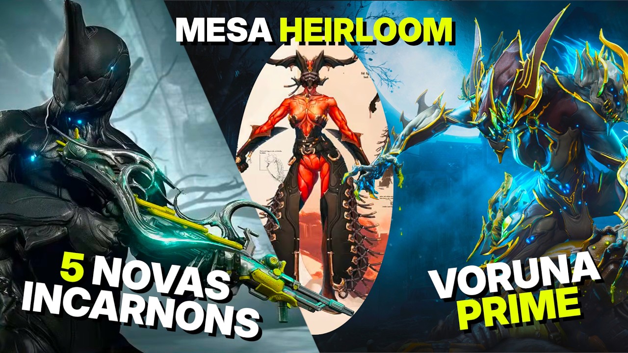 RESUM&Atilde;O da devstream 194 | Voruna PRIME, 5 NOVOS incarnons, Mesa HEIRLOOM e mais.
