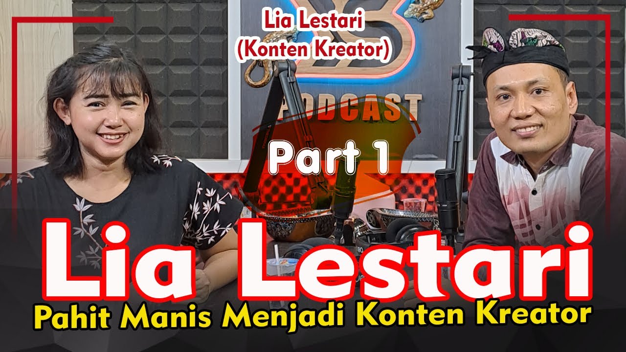 Lia Lestari PAHIT MANIS Menjadi Konten Kreator