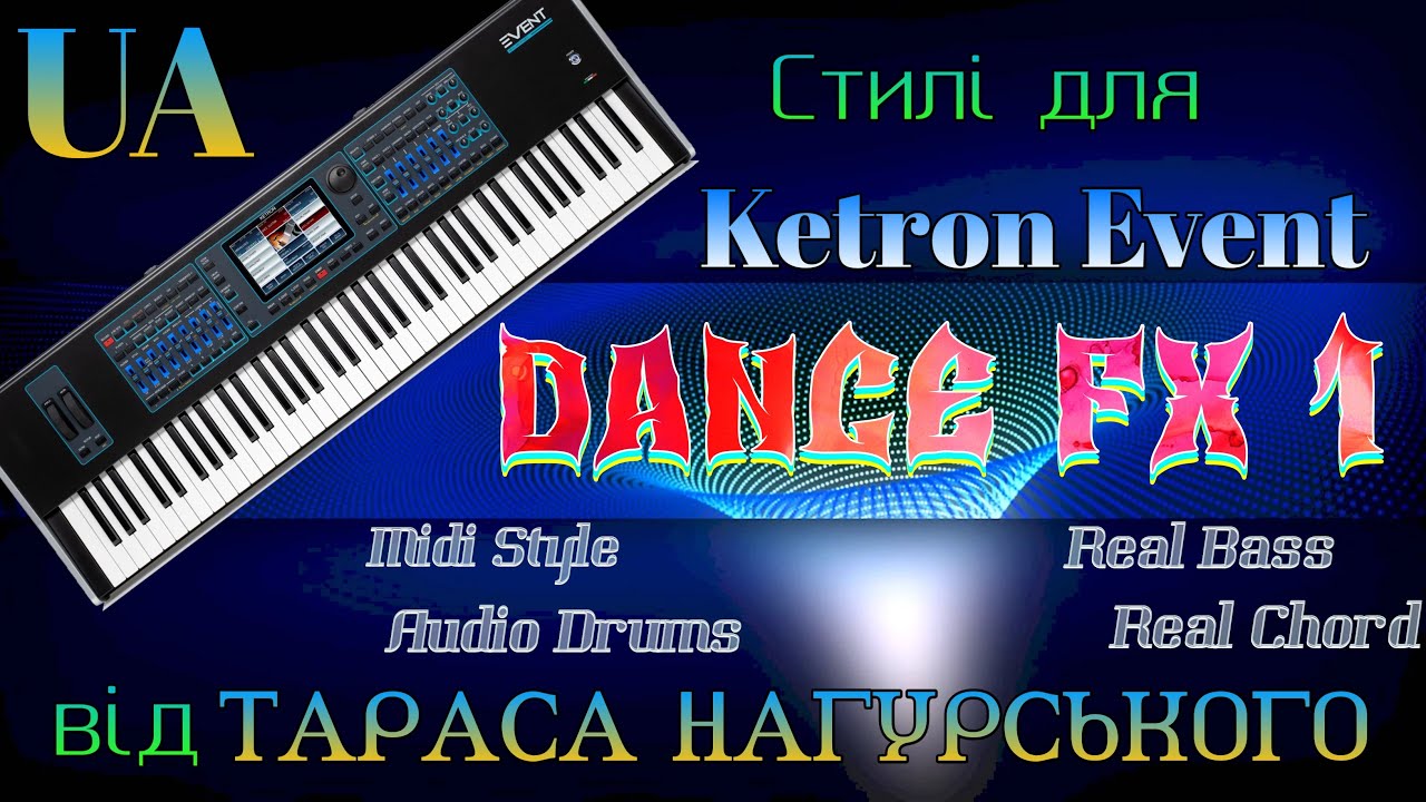 USER Style -  DANCE FX 1 (Ketron Event)
