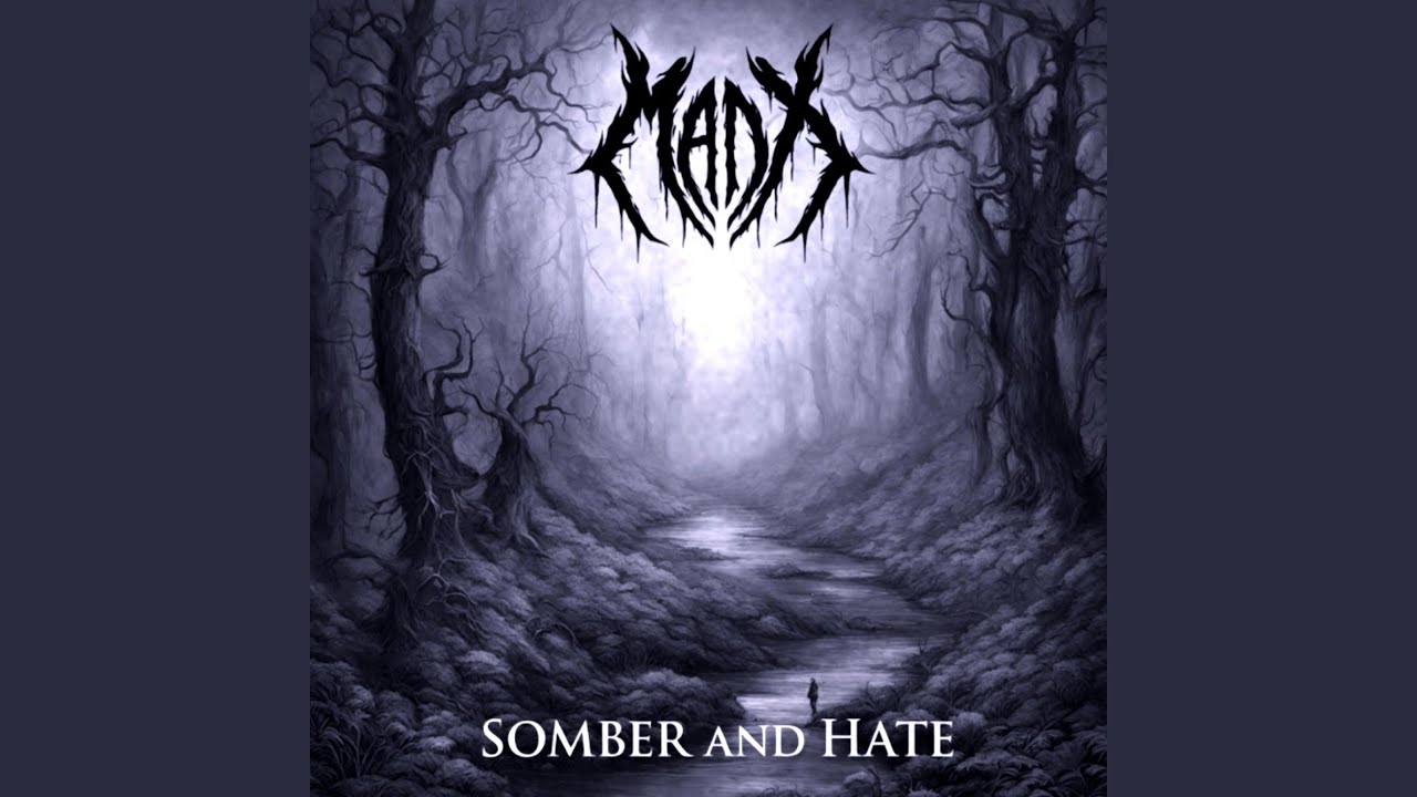 Somber and Hate