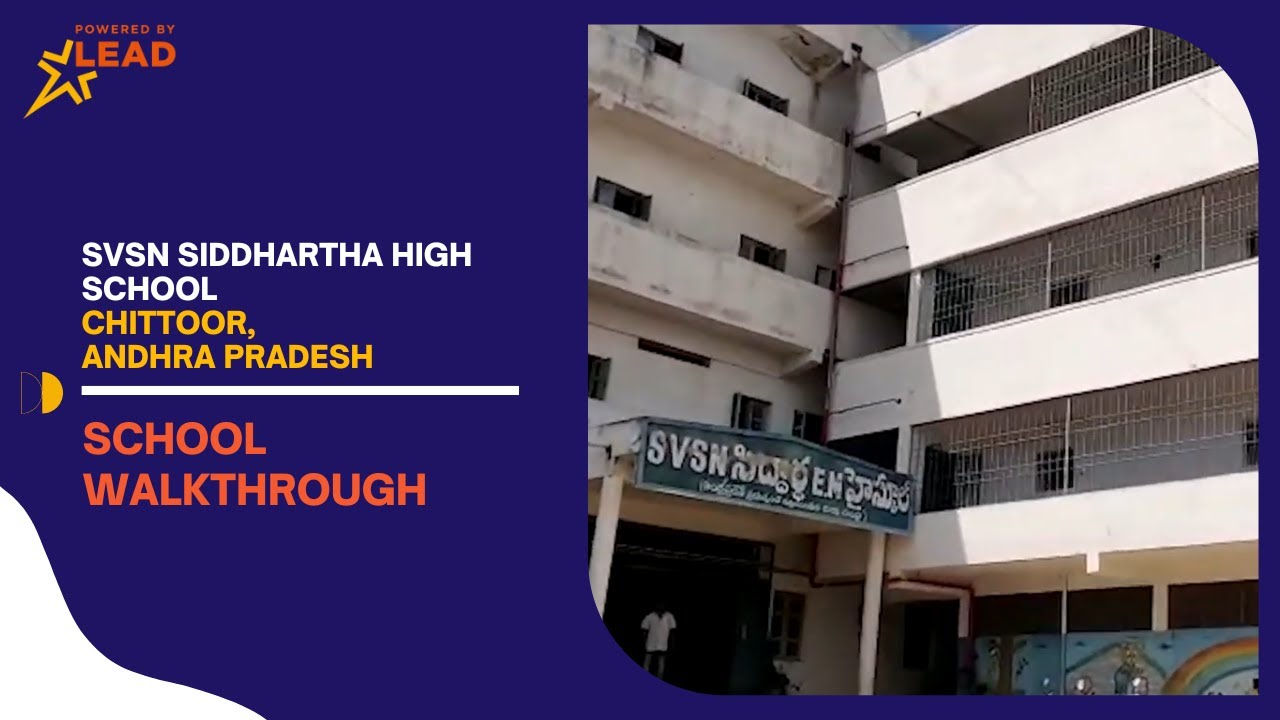 Svsn Siddartha Techno School, Chittoor, Andhra Pradesh | School Tour