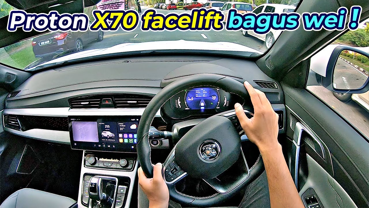 Review PROTON X70 FACELIFT: Sebagus ini bawah RM 130k? Beli terus!