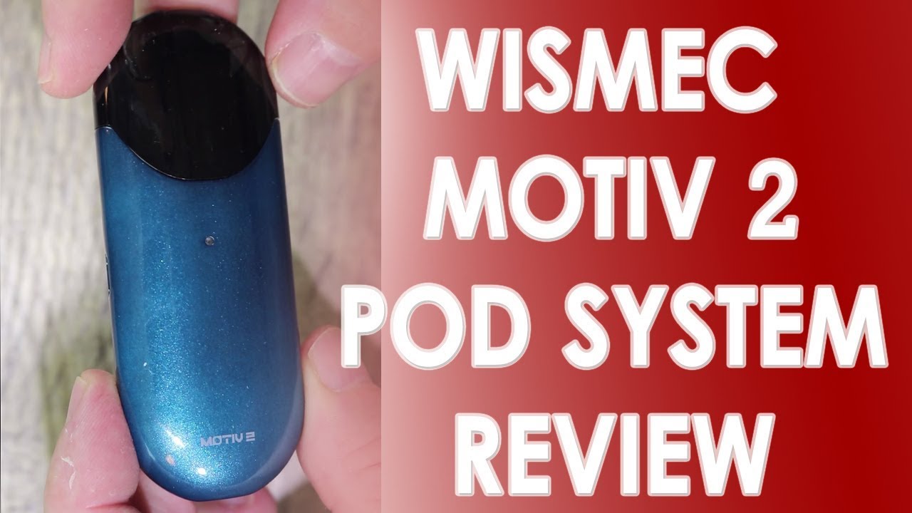 Wismec Motiv 2 Pod System Review ✌️🚭