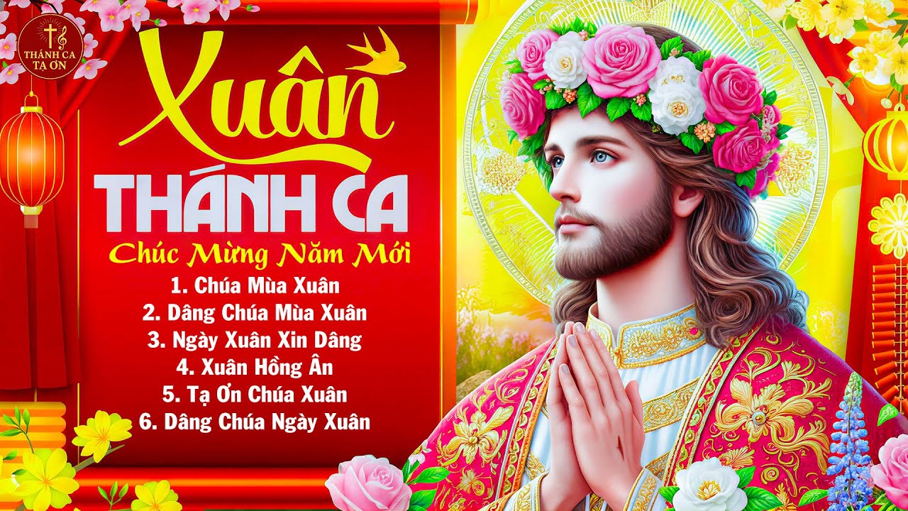 Thánh Ca Đón Xuân Năm Mới 2026 Hay Nhất Hiện Nay | Liên Khúc Nhạc Xuân Thánh Ca Được Nghe Nhiều Nhất