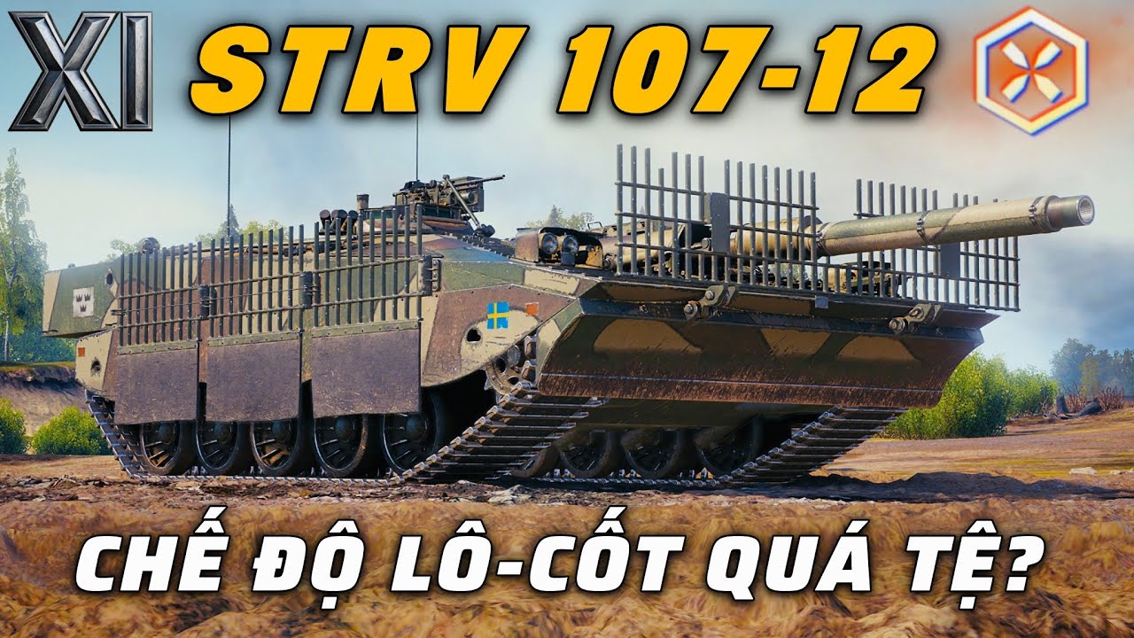 Strv 107-12: Cơ chế đánh đổi tốc độ lấy hỏa lực? | World of Tanks