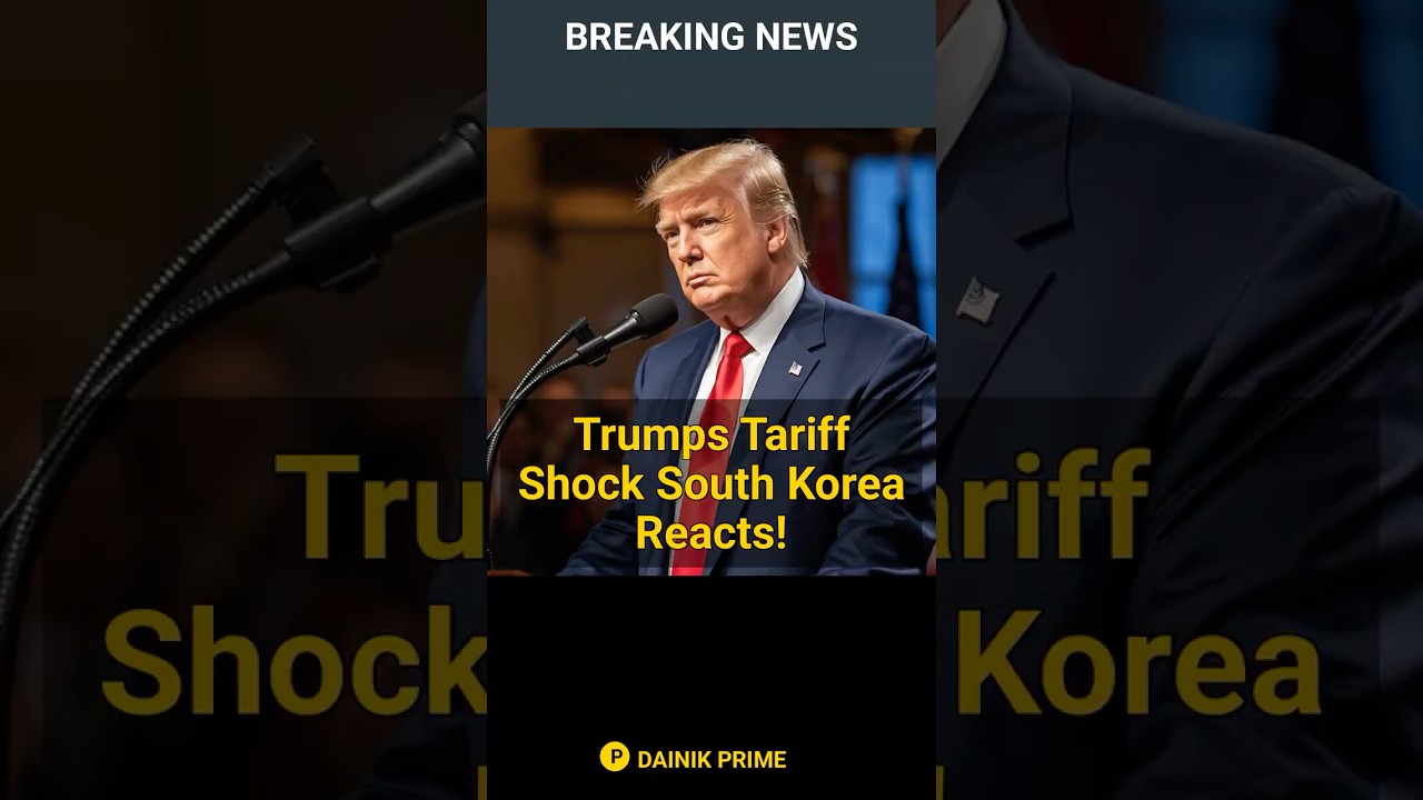 Trump's Tariff Shock: South Korea... | 