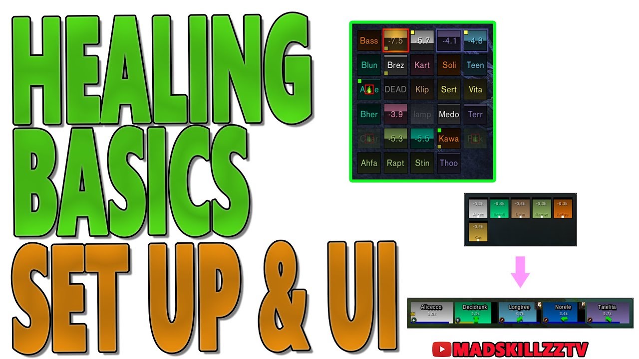 [WORLD OF WARCRAFT] HEALING BASICS: Set Up & UI
