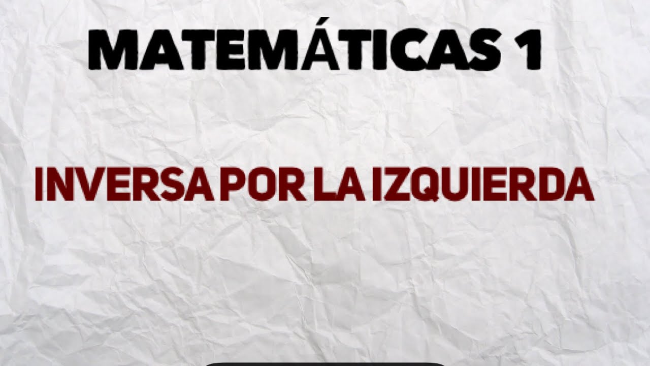 Inversa por la izquierda