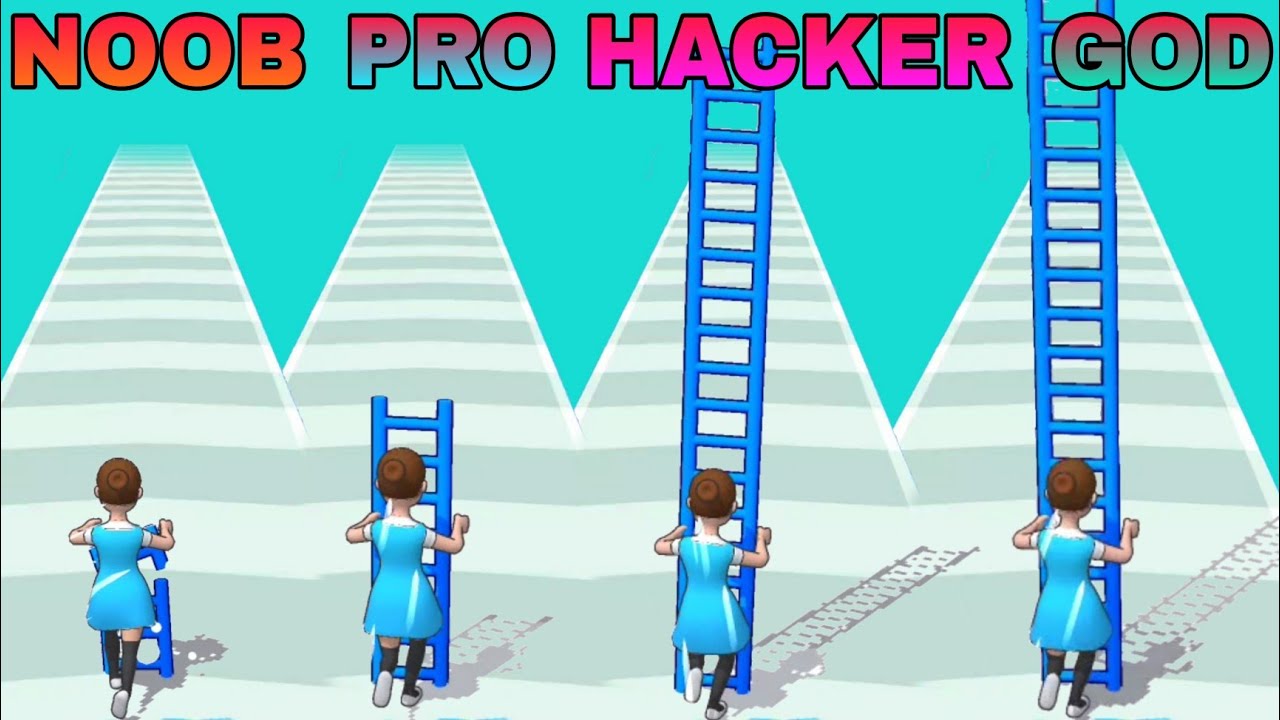 Ladder Master in NOOB VS PRO VS HACKER VS GOD