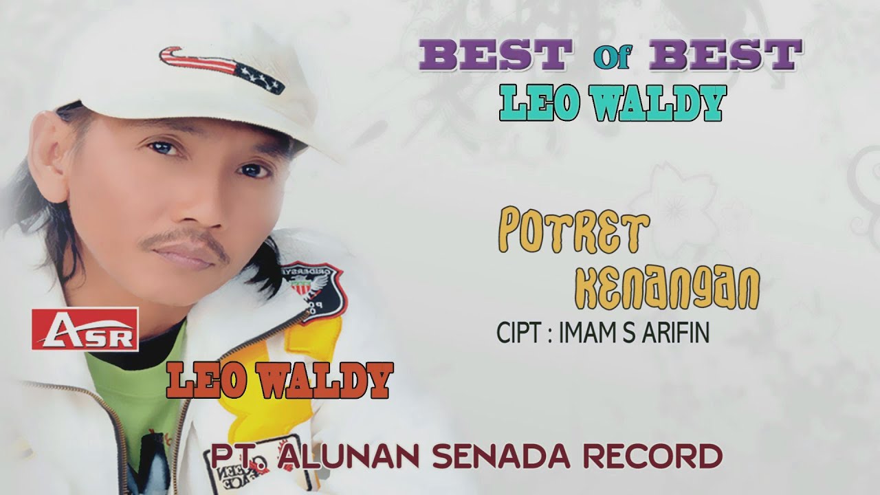 LEO WALDY -  POTRET KENANGAN ( Official Video Musik ) HD