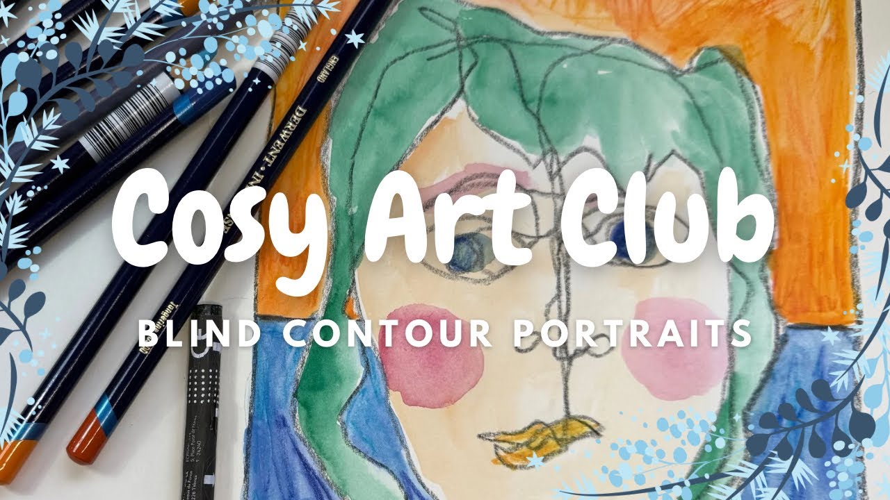 Kooky’s Cosy Art Club   Blind Contour Portraits