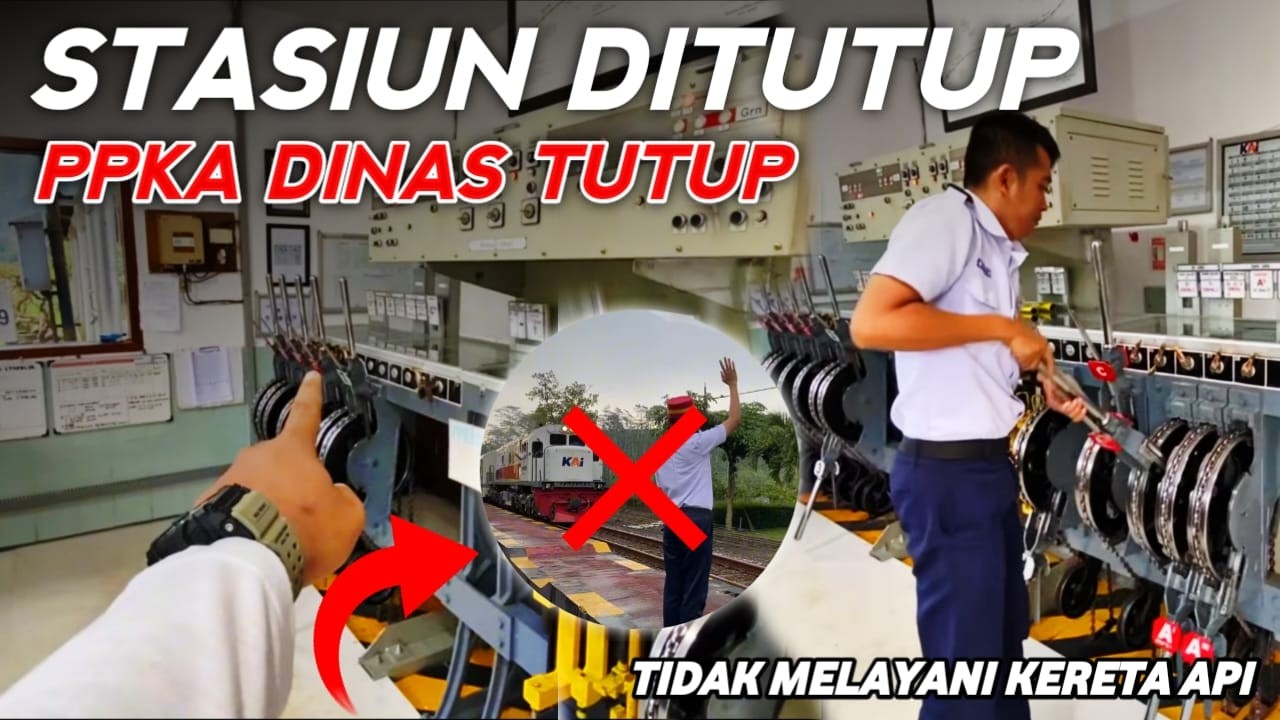 PPKA Menutup Stasiun❗Melihat Prosedur Dinas Tutup dan Kereta Melintas di Stasiun Tutup