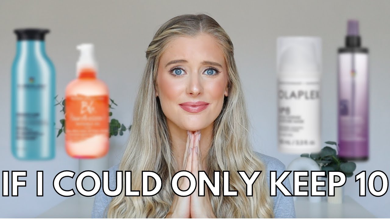 If I Could Only Keep 10 Products... Top 10 Haircare Favorites!