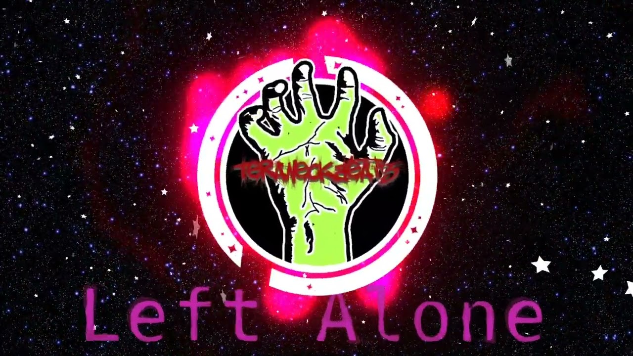-=Left Alone=- | #typebeat | #freebeat | #beats  | #rap | #hiphop | #instrumental