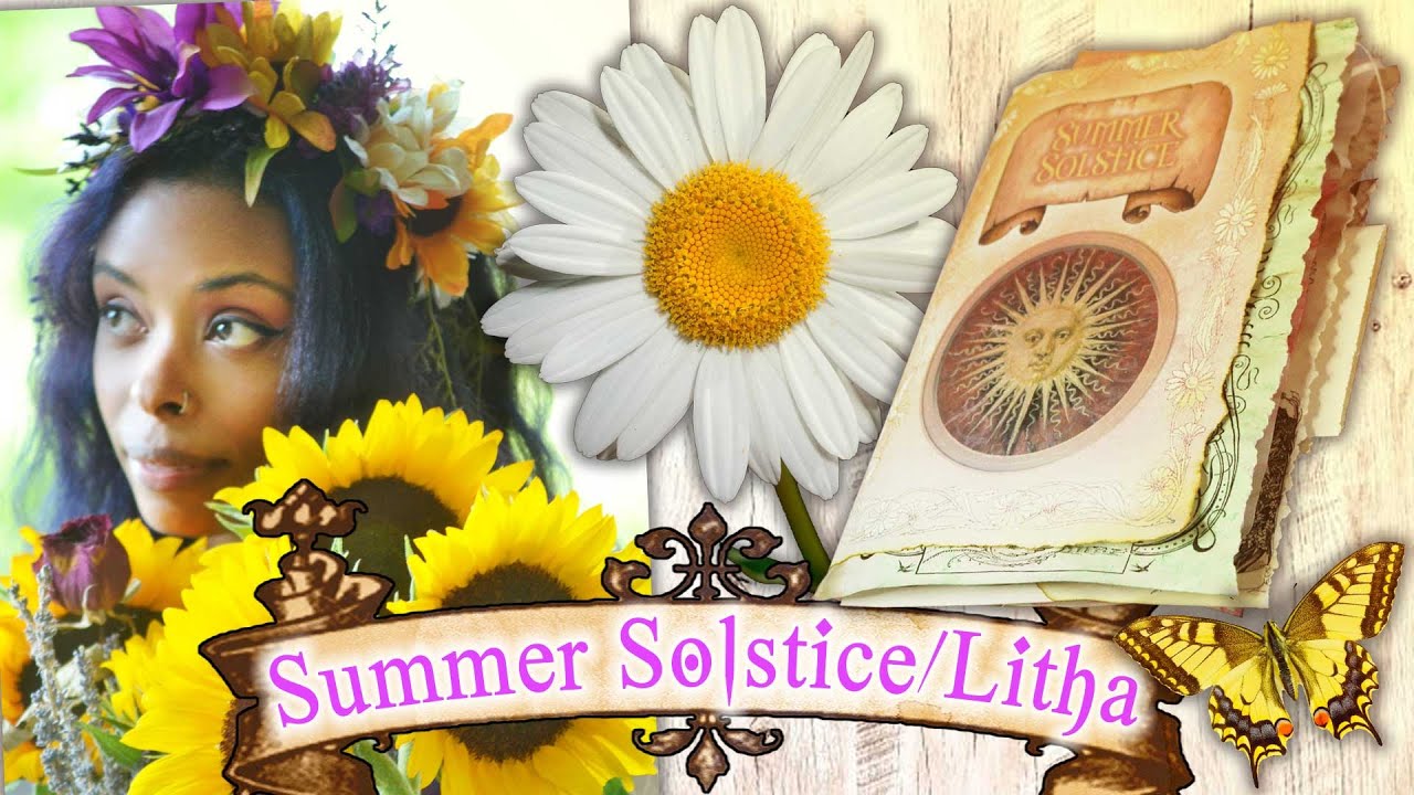 How To Celebrate Litha Sabbat! (Summer Solstice Cyclical Living For Witches)