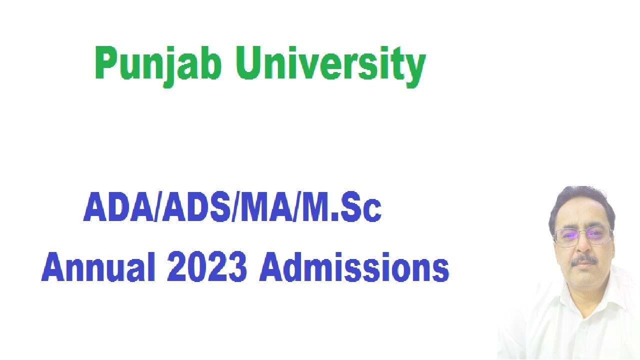 ADA/ADS/MA/M.Sc Part Annual 2023 Admissions Punjab University