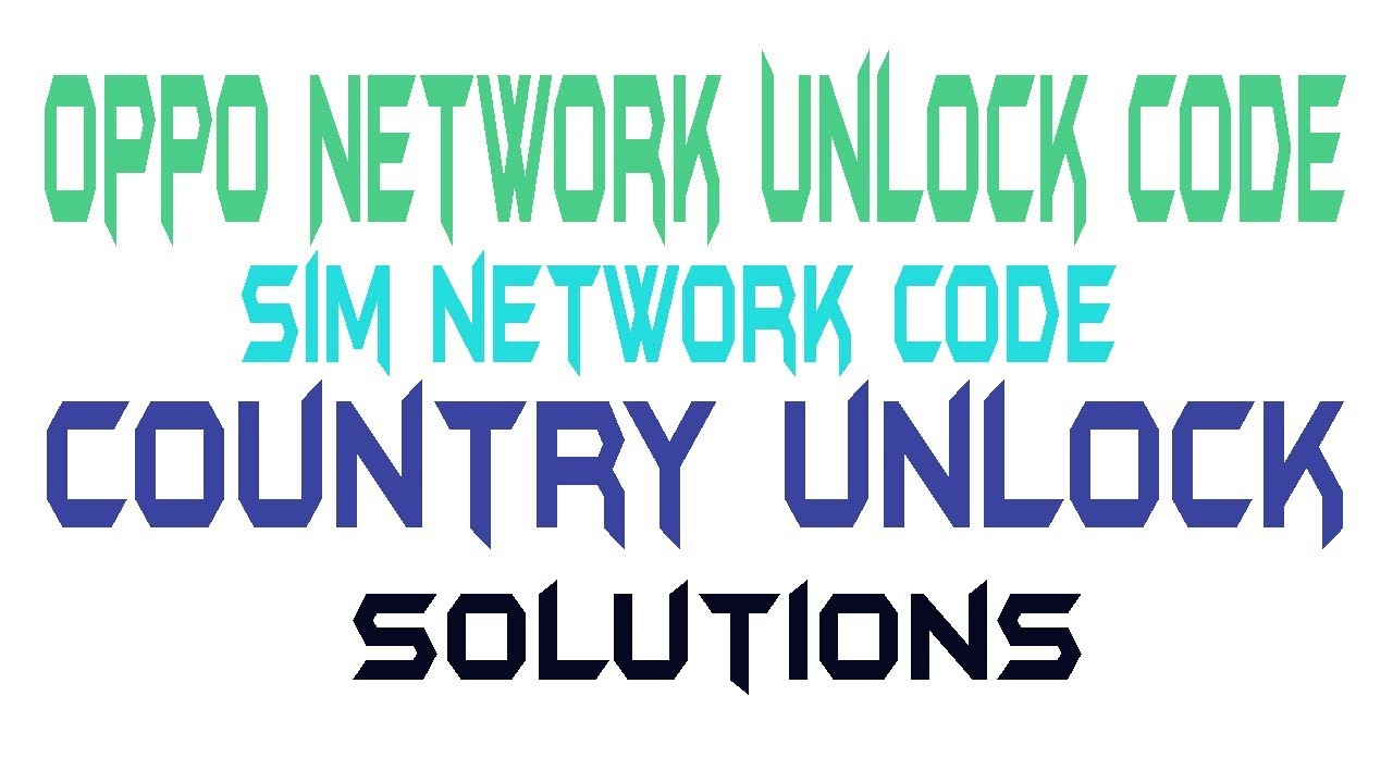 All Oppo network unlock work on all oppo smartphones || sim network unlock pin