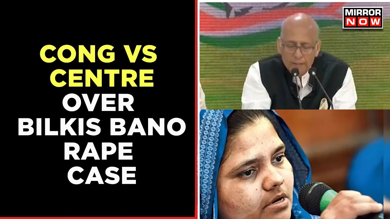 Congress Seeks Answer As Bilkis Bano's Rapists Released | Has The Government Betrayed Bilkis?