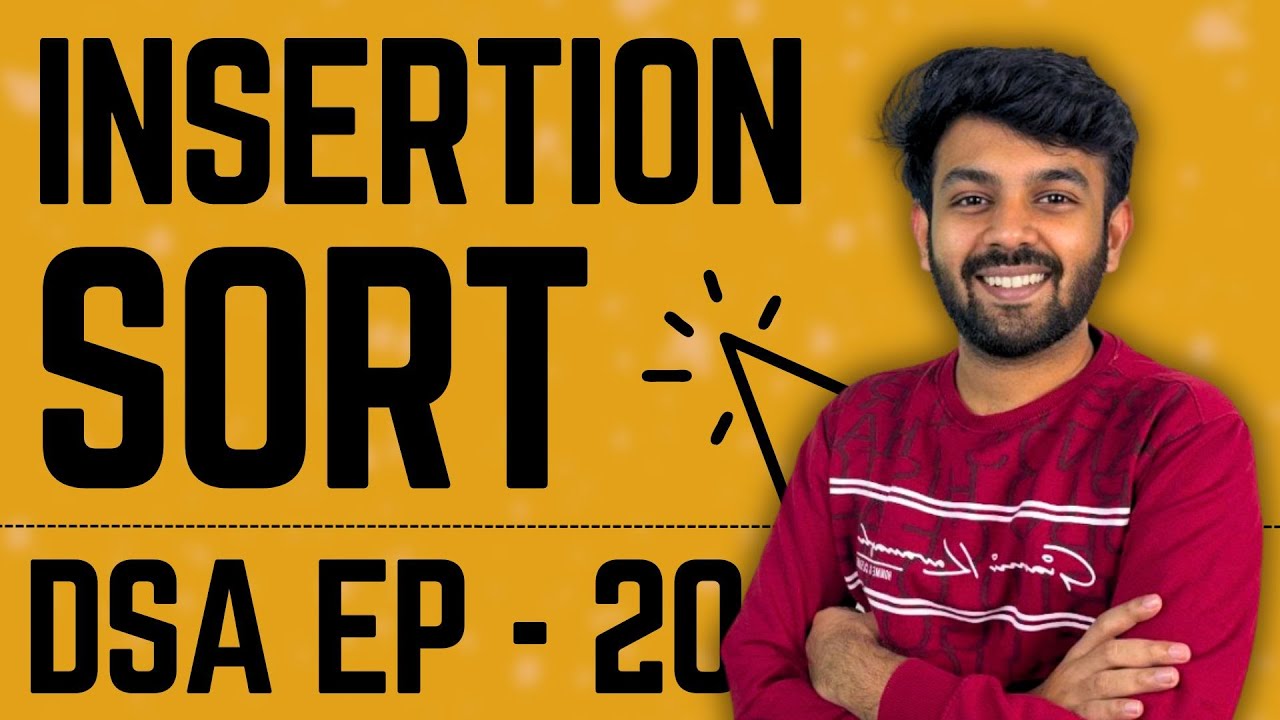 Insertion Sort Algorithm | Data Structures & Algorithms | Ep-20 DSA Mastery | code io - Tamil