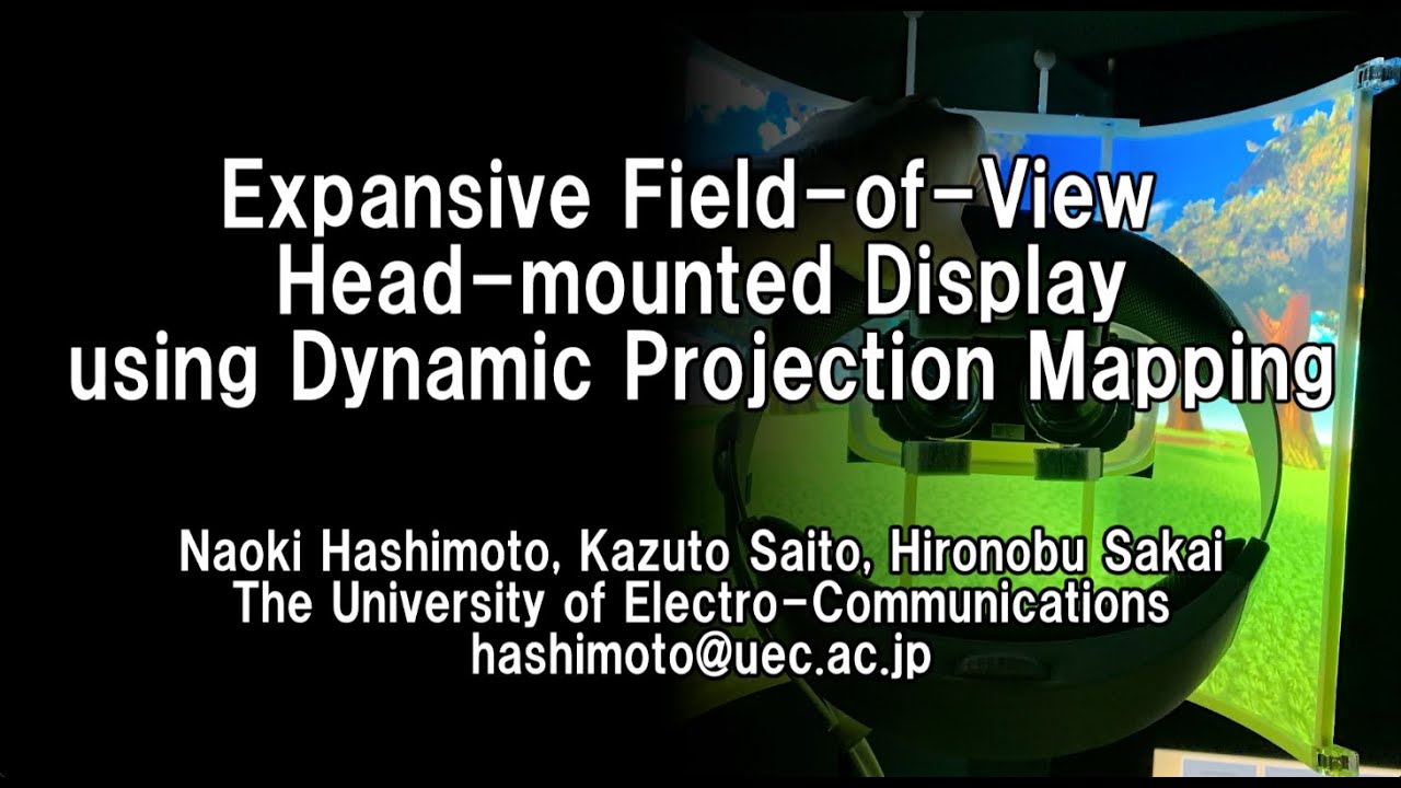 [SIGGRAPH2024] Expansive Field-of-View Head-Mounted Display based on Dynamic Projection Mapping