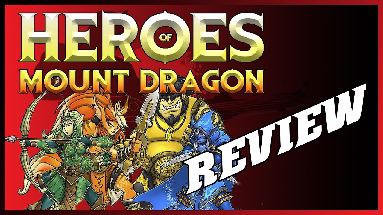 Heroes of Mount Dragon - Review