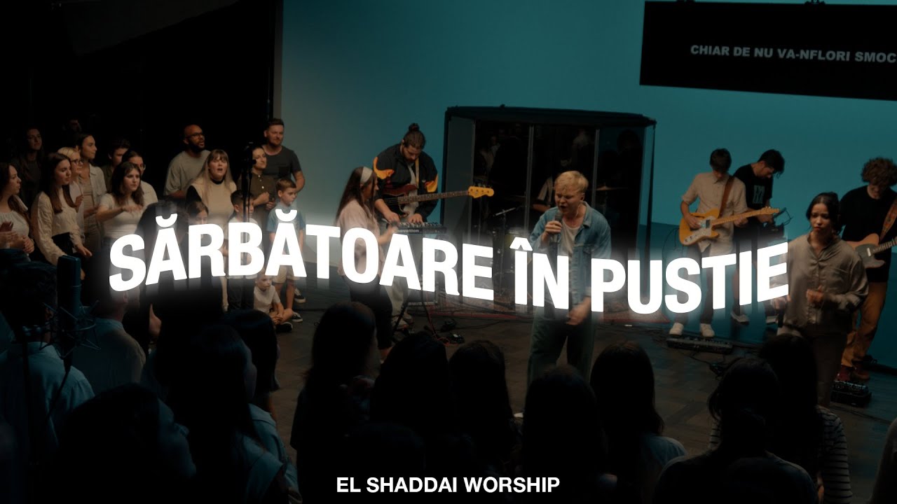 Sărbătoare în Pustie (Live Session) - El Shaddai | Fiesta en el Desierto