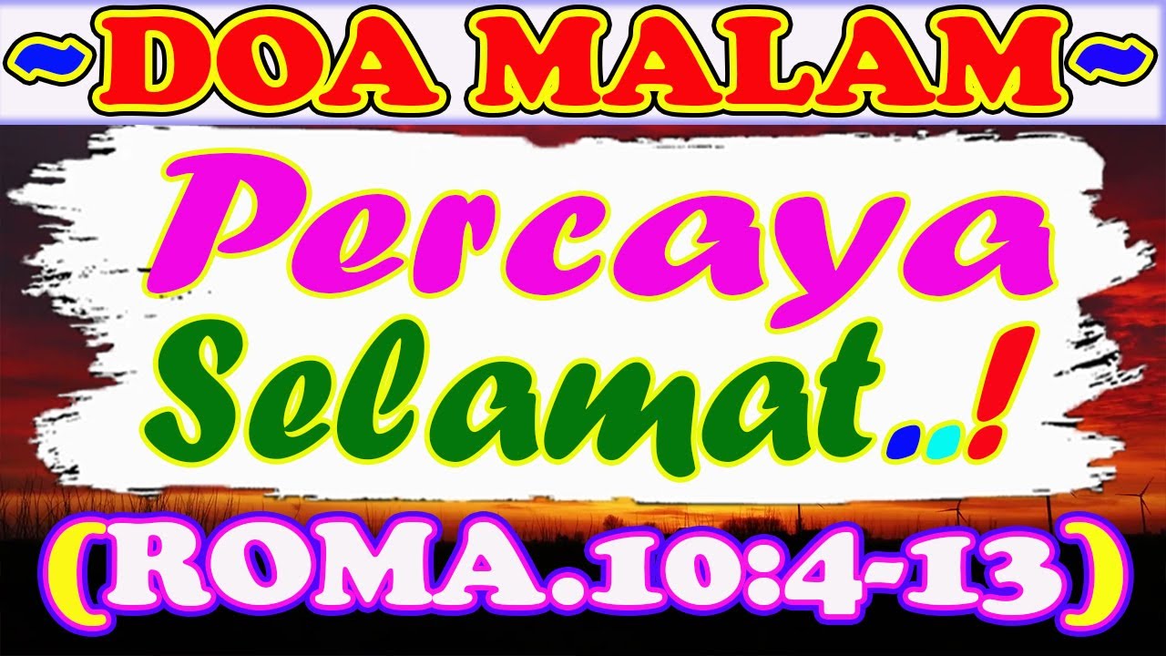 💚🔴💝Renungan Malam, Renungan Malam Kristen Sebelum Tidur, Firman Tuhan Sebelum Tidur