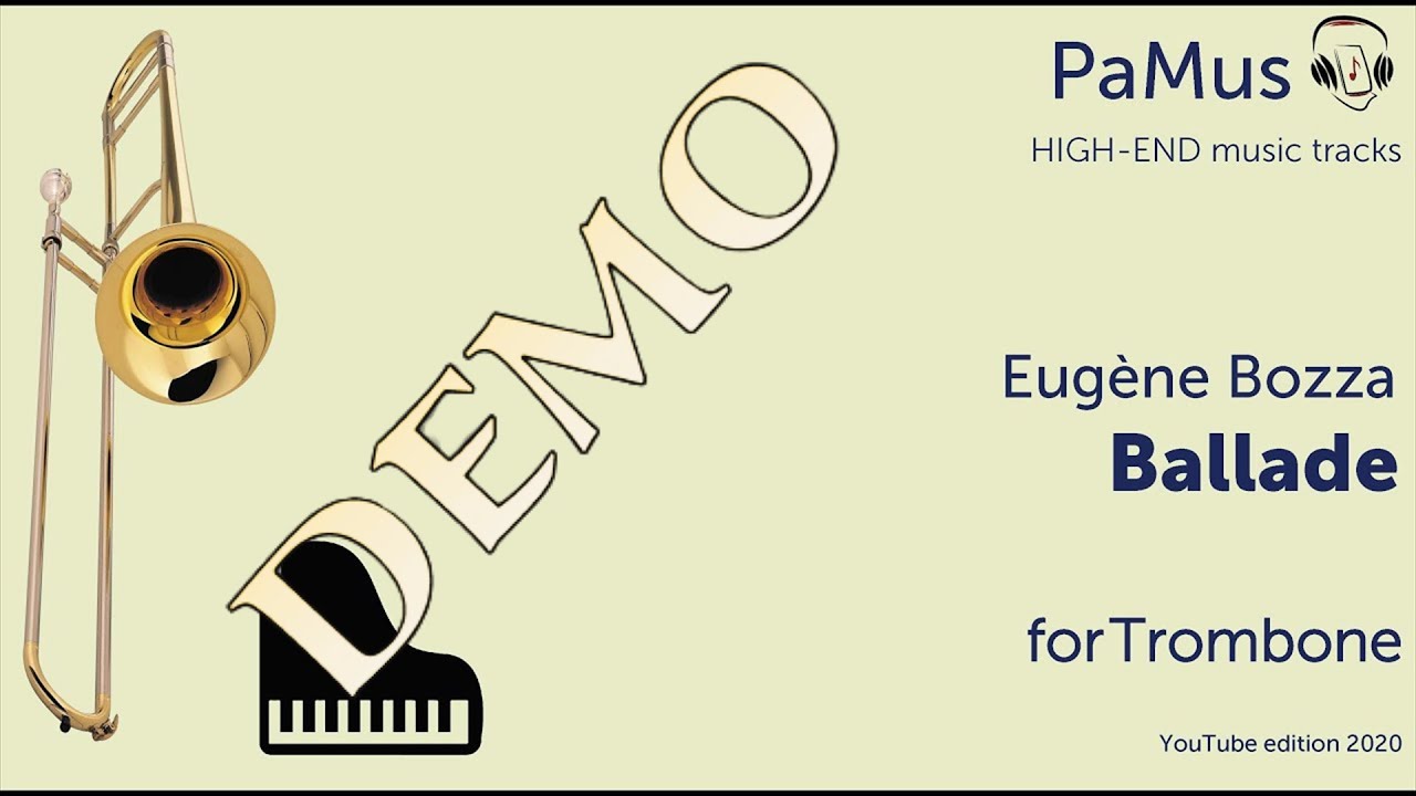 Eugene Bozza: Ballade for trombone and piano