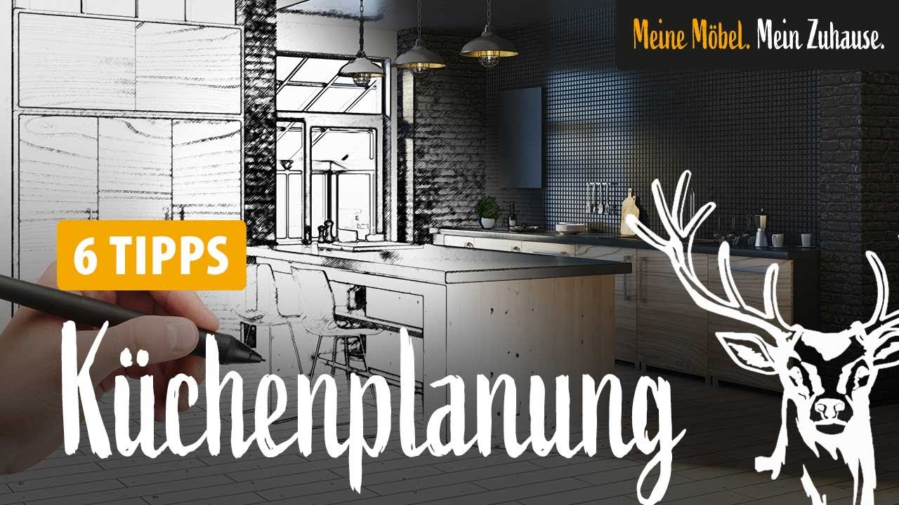 6 Tipps zur Küchenplanung | Auf was muss man achten beim Küchenkauf?