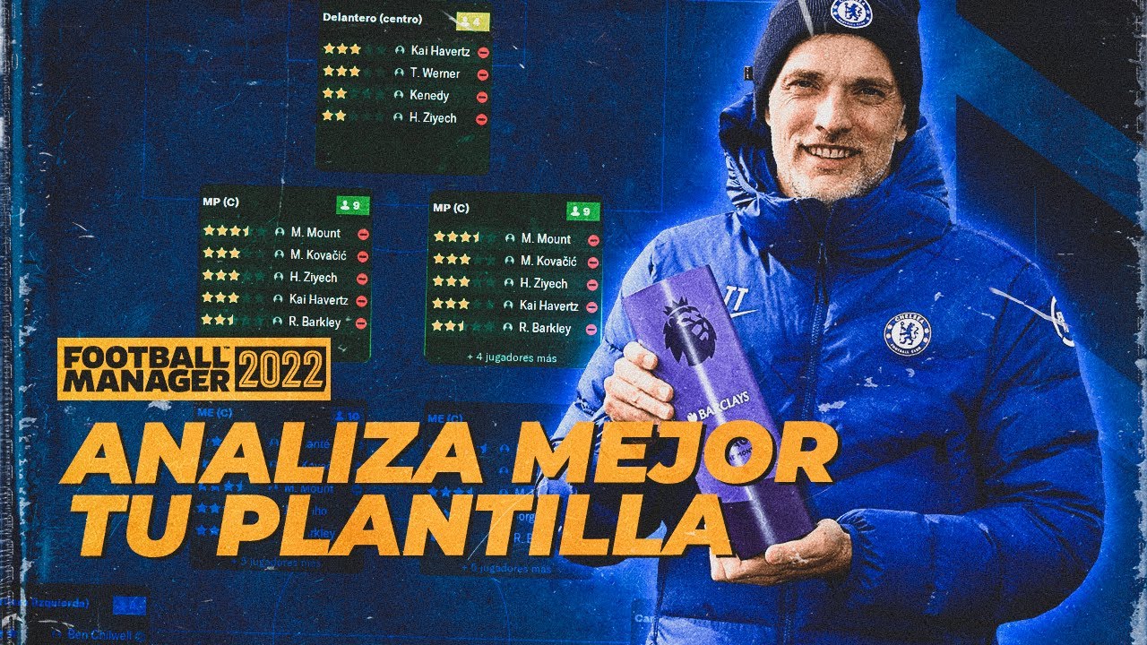 ¿CÓMO ANALIZAR MEJOR NUESTRA PLANTILLA? | Football Manager 2022 Español