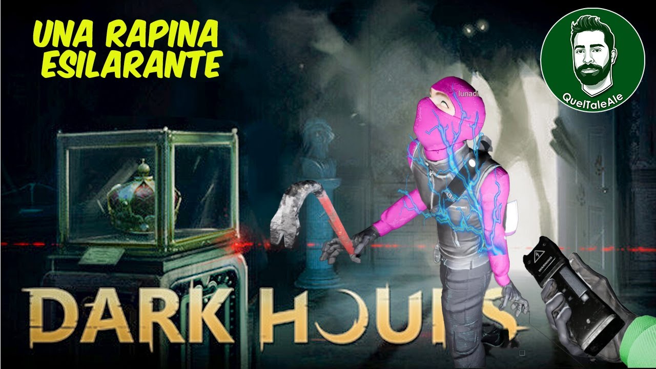 RAPINA HORROR CON LA BANDA - Dark Hours - Gameplay ITA
