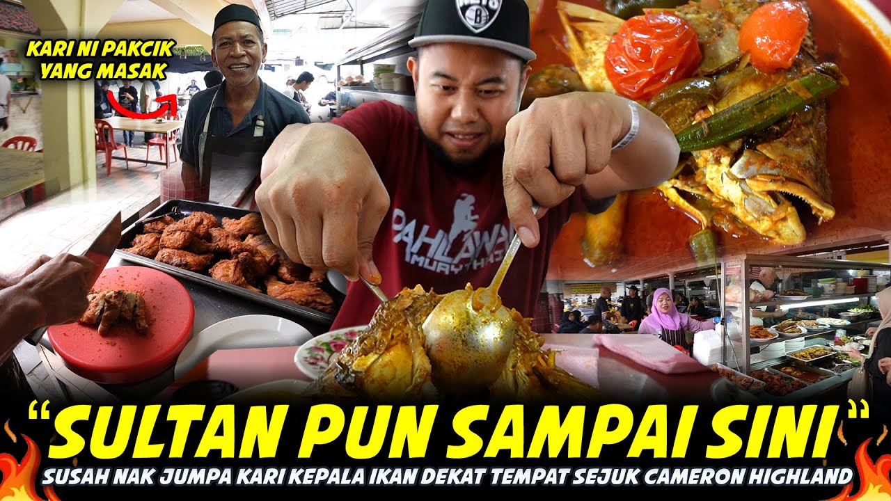 SEMUA SALAH PAKCIK NI..Sampai Sultan Pun Berulang Makan Disini..KARI KEPALA IKAN PAK SAHAK RINGLET
