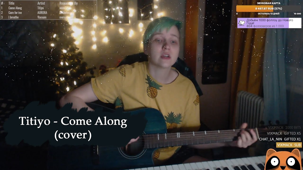 Titiyo - Come Along (live stream cover by Anien)